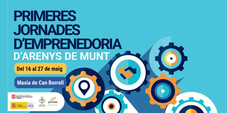 Arenys de Munt inaugura avui a les primeres Jornades d’Emprenedoria