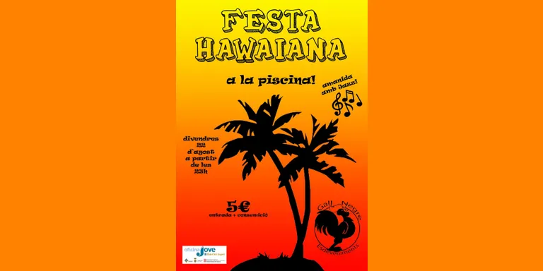 L'Associació Gall Negre organitza una festa hawaiana a la piscina municipal de la Seu