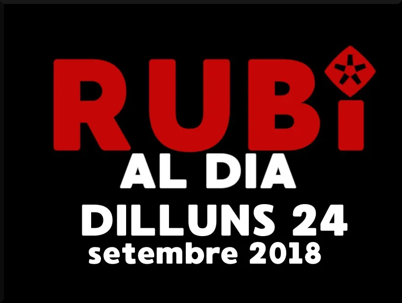 RUBÍ AL DIA dilluns 24 SETEMBRE