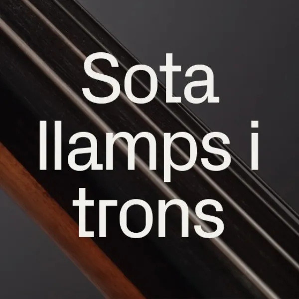 Sota Llamps i Trons