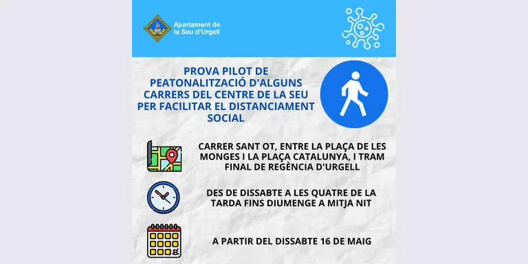 L'Ajuntament de la Seu endega una prova pilot de zona de vianants al carrer Sant Ot els dissabtes i diumenges