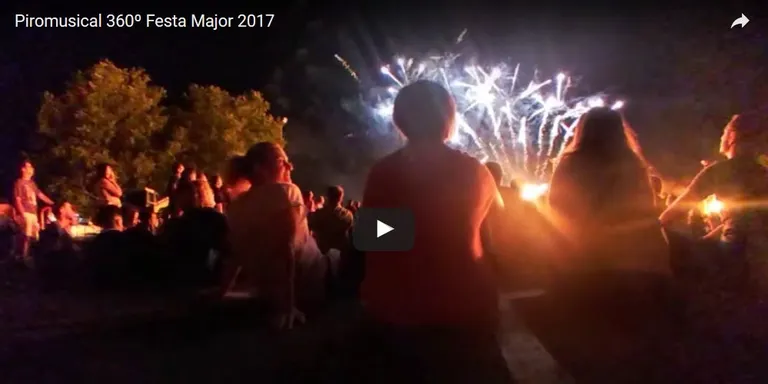Piromusical 360º Festa Major 2017
