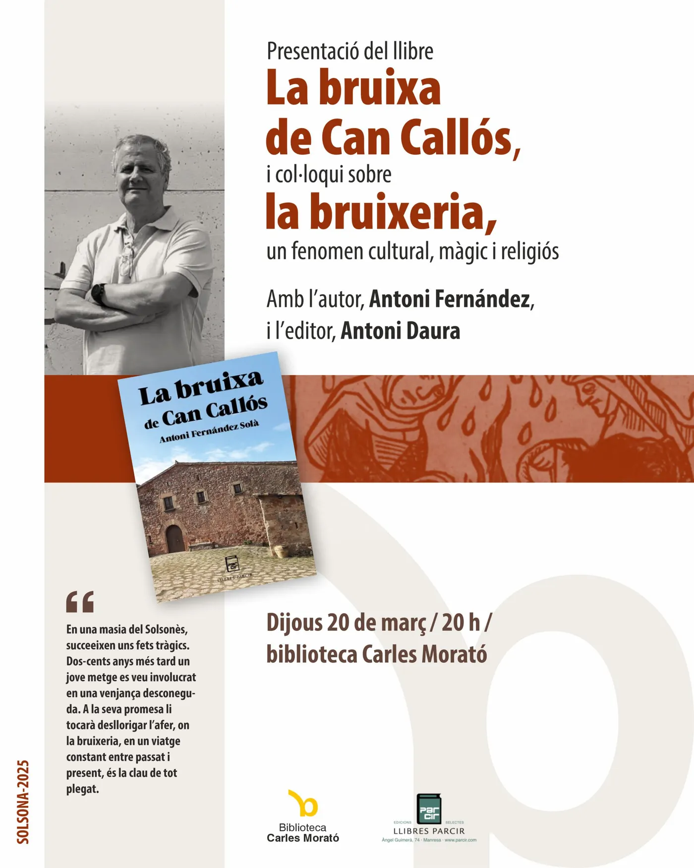 El metge Antoni Fernández presenta aquest dijous a la biblioteca la seva darrera novel·la
