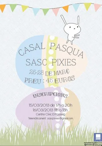Sasc Pixies organitza un Casal de Pasqua per Setmana Santa