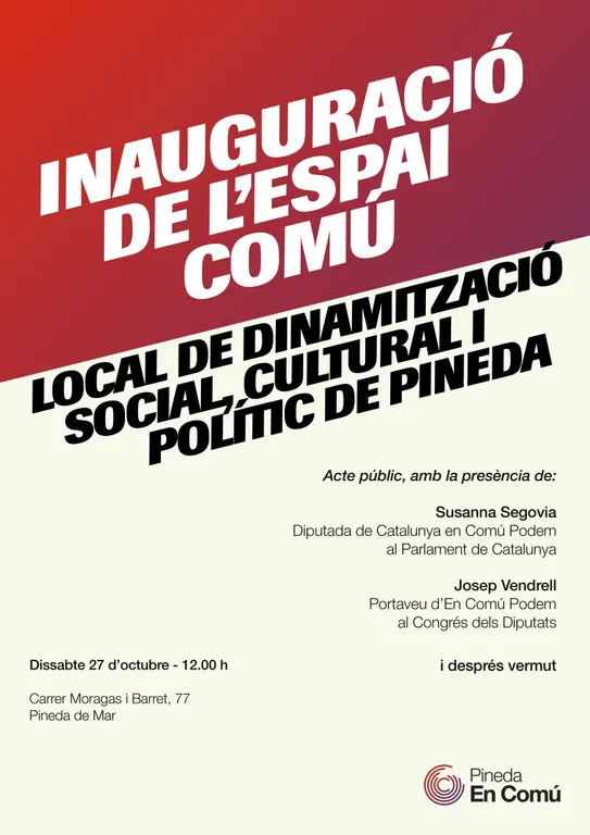 'L'Espai Comú' és la nova seu dels Comuns de Pineda