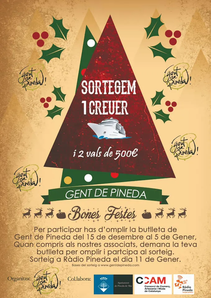 Gent de Pineda sorteja durant les Festes de Nadal, un viatge en creuer i dos vals de 500