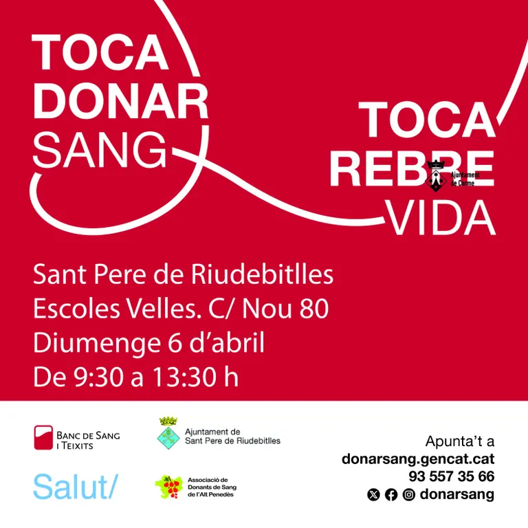 Ja us podeu apuntar per donar sang i plasma el diumenge 6 d’abril a les Escoles Velles de Sant Pere de Riudebitlles de 9:30 a 13:30