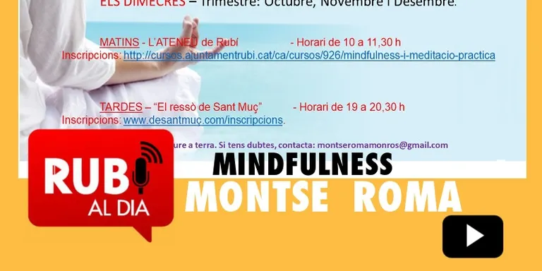 MONTSE ROMA ens presenta el Mindfulness