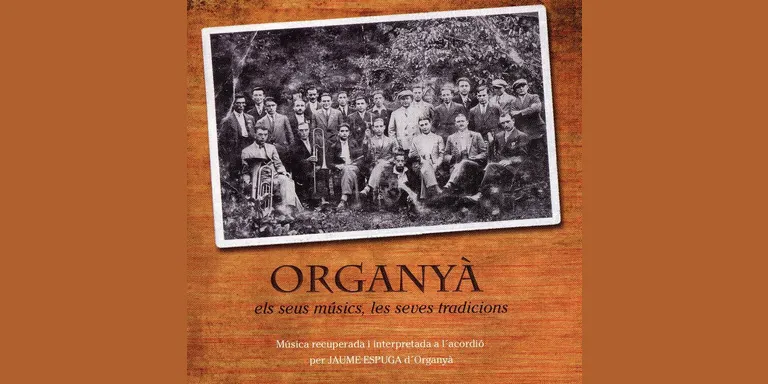 Jaume Espuga recupera en un disc la música popular d'Organyà