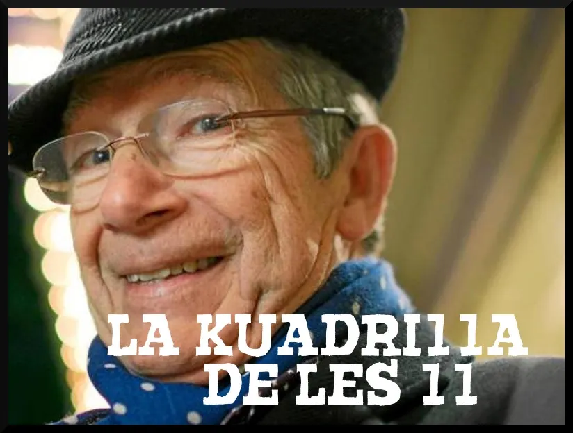 La Kuadrilla de les 11 - dimecres 6 març