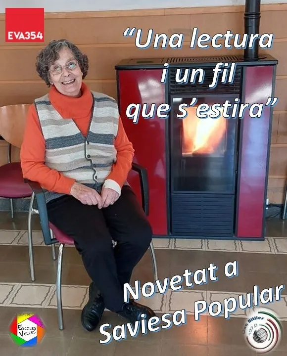 “Una lectura i un fil que s’estira”: Llegir en veu alta! Un nou projecte de l’equip de voluntariat d’EVA354 a SAVIESA POPULAR
