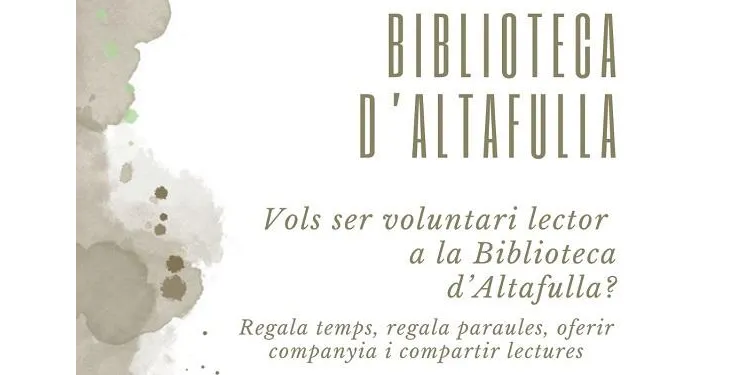 La Biblioteca d'Altafulla cerca voluntaris per llegir en veu alta a persones que no ho poden fer per diferents circumstàncies