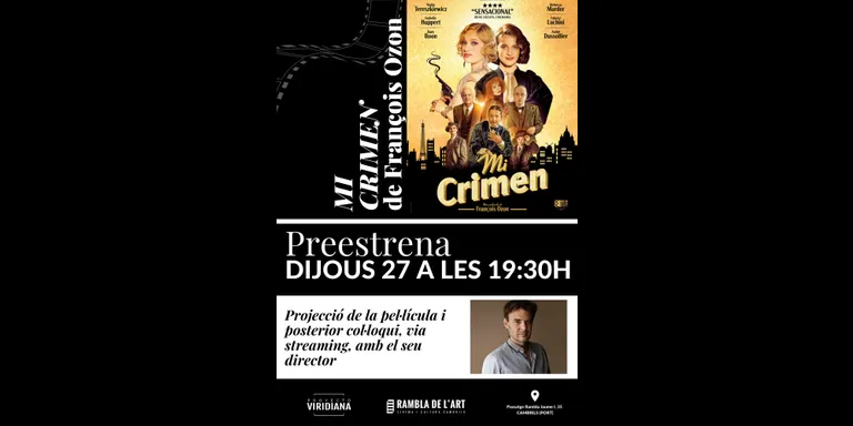 El cinema Rambla de l’Art projecta avui la preestrena de la comèdia francesa “Mi Crimen”