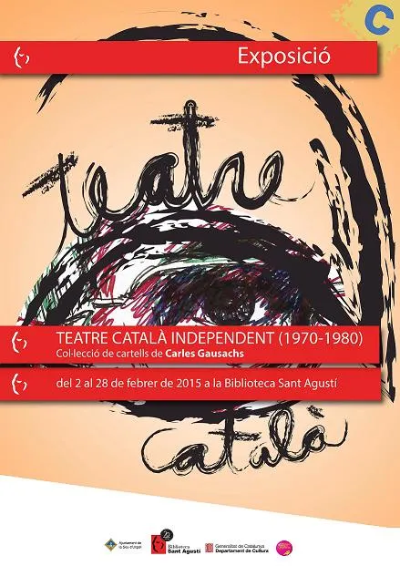 La Biblioteca Sant Agustí acull l'exposició 'El Teatre Català Independent 1970-1980'