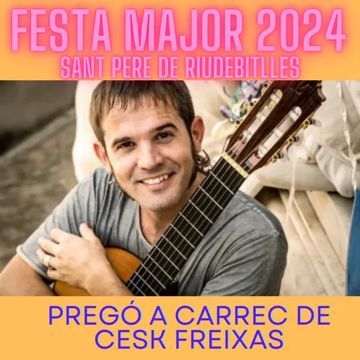 Pregó Festa Major 2024