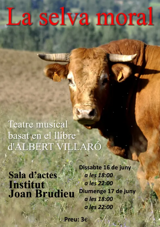 Estrena a l'Institut Joan Brudieu de l'obra de teatre 'La selva moral'