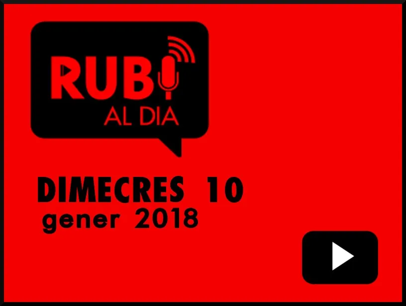 RUBÍ AL DIA dimecres 10 GENER 2018