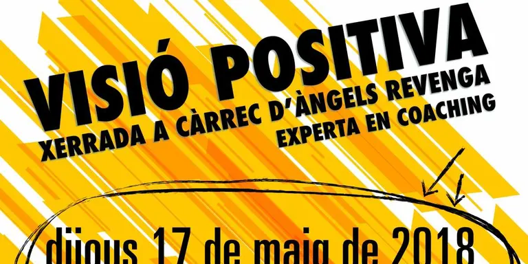 Joventut organitza la xerrada 'Visió positiva', a càrrec d'Àngels Revenga