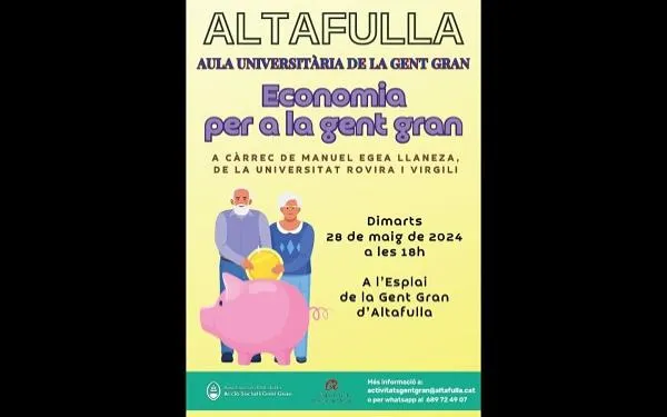 L’Aula Universitària d’Altafulla proposa una xerrada sobre economia per a la Gent Gran