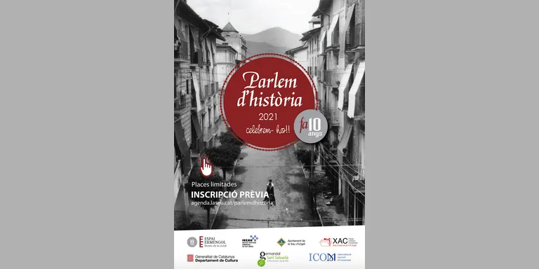 La desena edició del cicle Parlem d'Història proposa quatre conferències i dues visites guiades