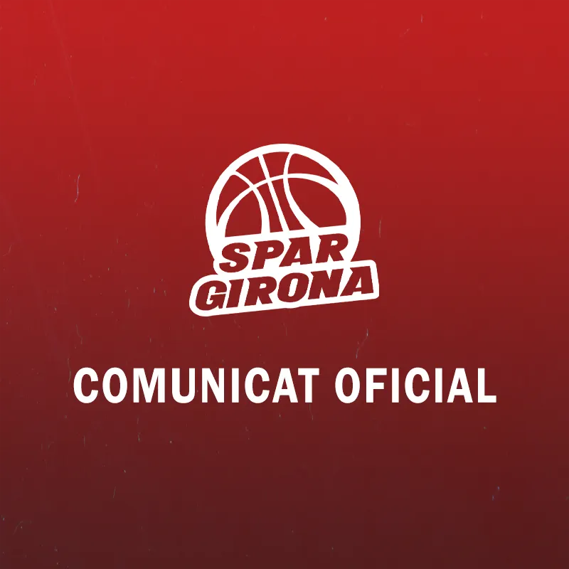 OFICIAL: Ajornat l’Uni Girona-Basket Landes per casos de covid-19