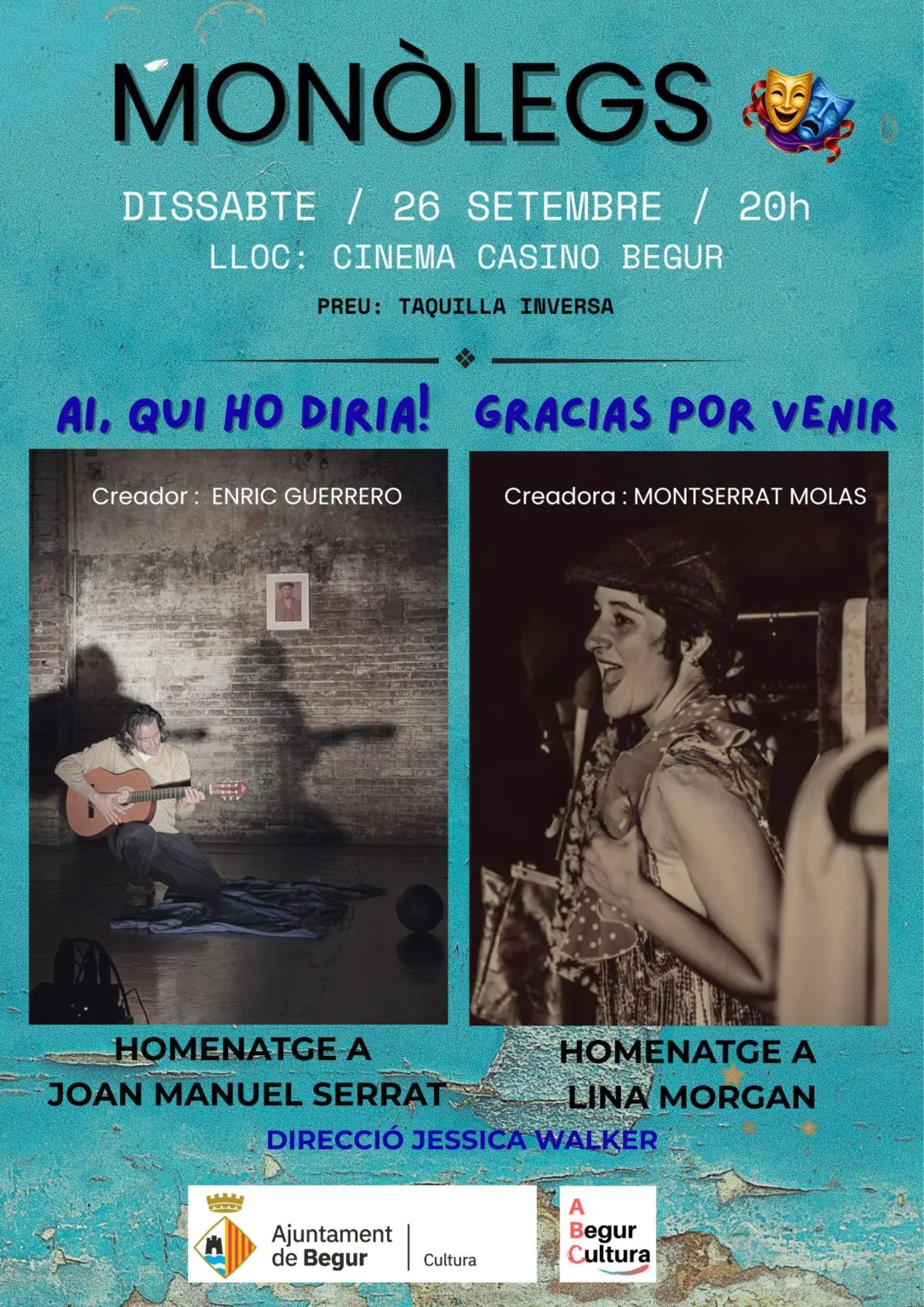 Begur dedica una doble sessió teatral a Joan Manuel Serrat i Lina Morgan