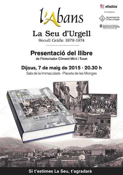 Climent Miró presenta el llibre 'L'Abans: recull gràfic de la Seu d'Urgell (1879-1974)'