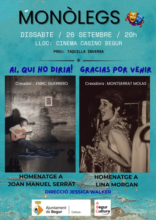 Begur dedica una doble sessió teatral a Joan Manuel Serrat i Lina Morgan