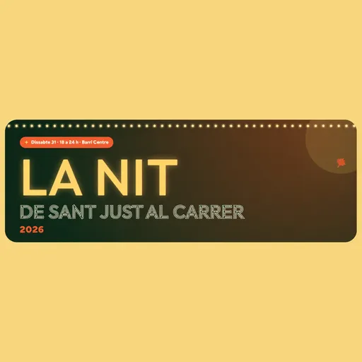 Consulta tota la programació de la Nit de Sant Just al Carrer 2026