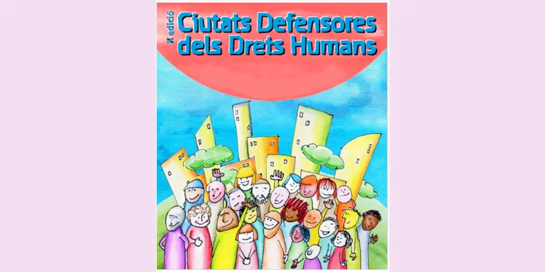L'Ajuntament ha organitzat una sèrie d'activitats per la defensa dels Drets Humans davant l’emergència sanitària