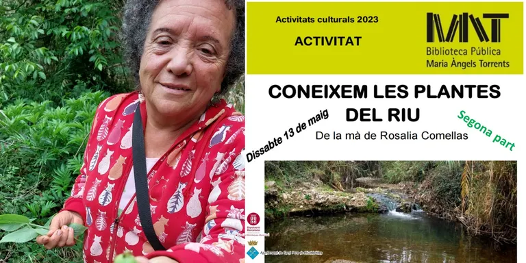 Segona part de l’activitat “CONEIXEM LES PLANTES DEL RIU” de la mà de la Rosalia Comelles.