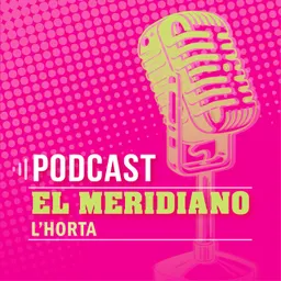Podcast El Meridiano - Rafa Navarro - episode art