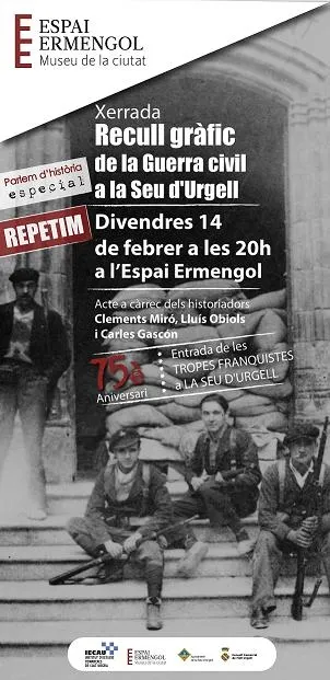Es repeteix la xerrada 'Recull gràfic de la Guerra Civil a la Seu d'Urgell'