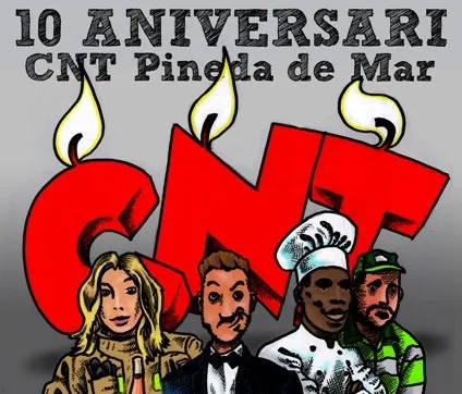 El sindicat CNT celebra el seu 10è aniversari a Pineda