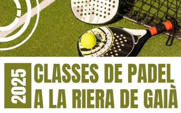 Classes de pàdel per a tots els nivells i edats a la Riera de Gaià