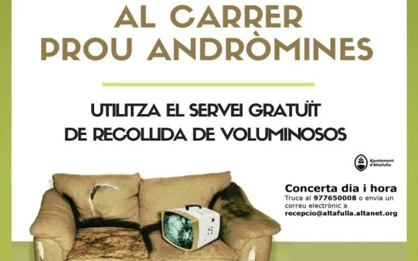 L'Ajuntament d'Altafulla promou l'ús del servei de recollida d'andròmines