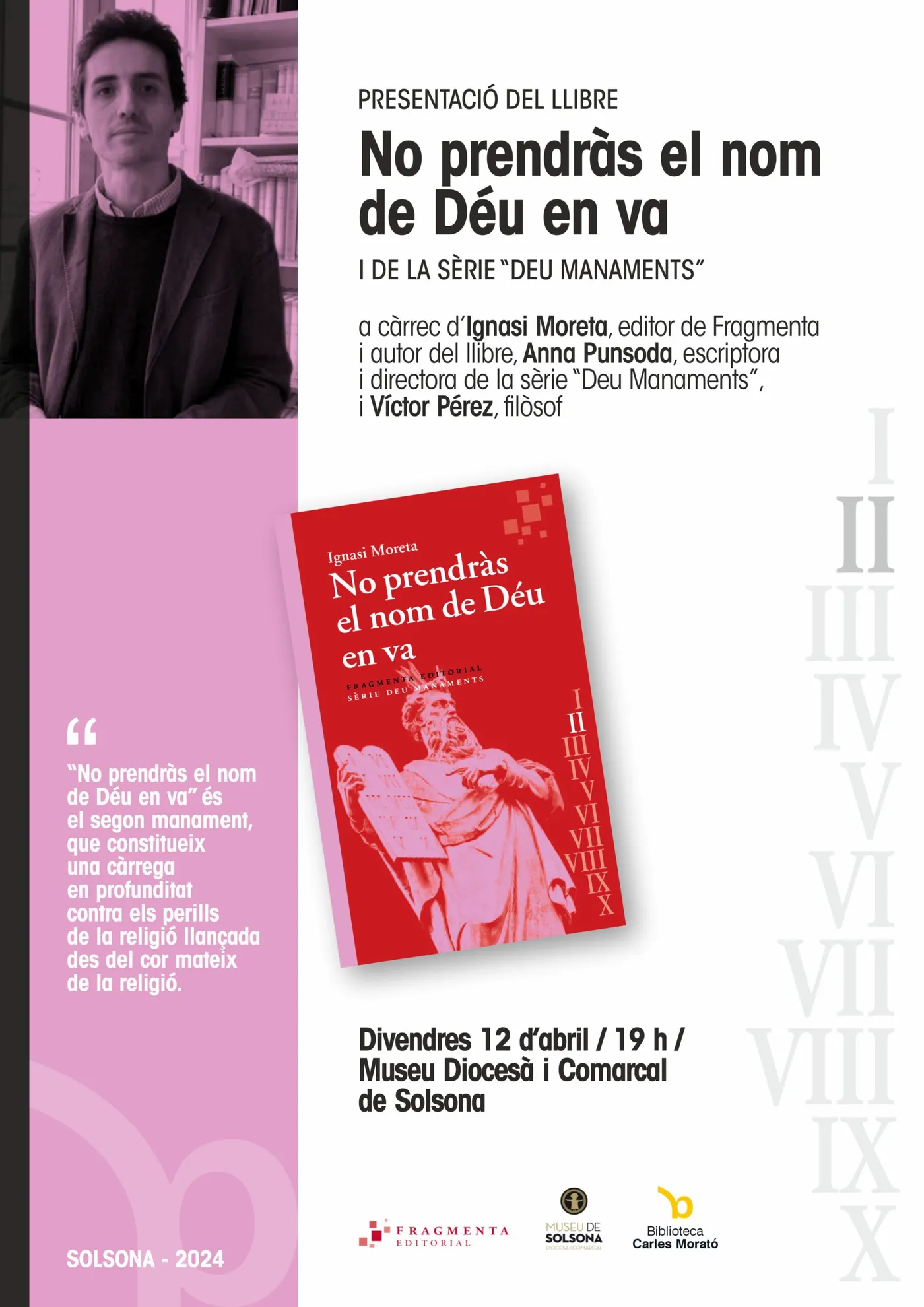La biblioteca Carles Morató porta a Solsona Ignasi Moreta i el seu llibre "No prendràs el nom de Déu en va"