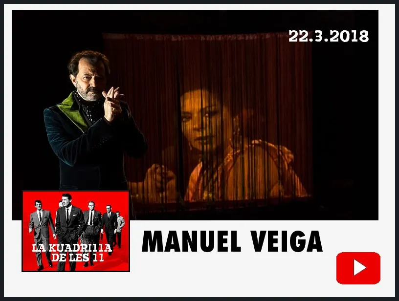 La Kuadrilla de les 11 - MANUEL VEIGA