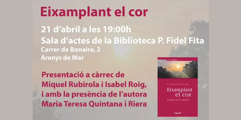 Maria Teresa Quintana presenta avui ‘Eixamplant el cor. Tothom hi té cabuda’