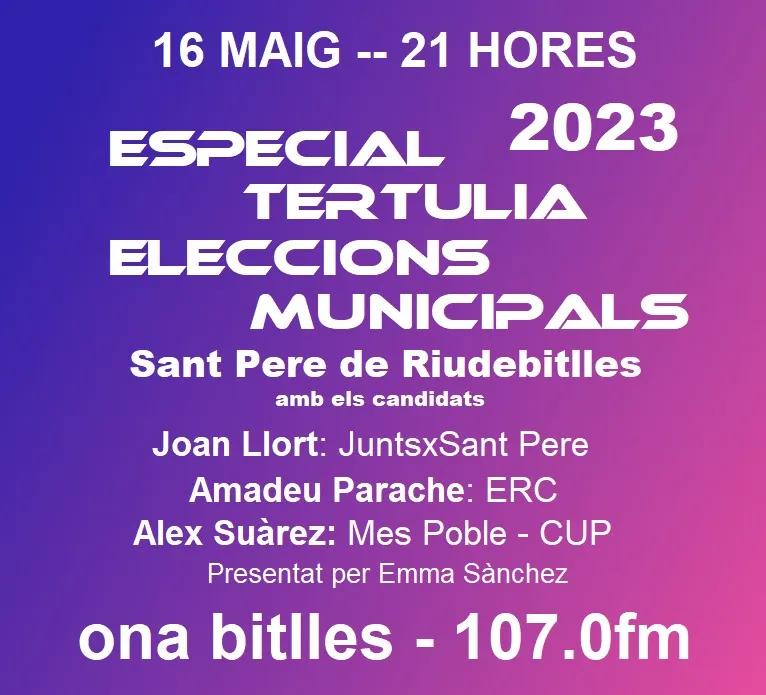 Especial Tertulia Eleccions Municipals