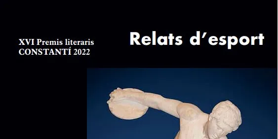 Arriba la XVI edició dels Premis Literaris Constantí dedicats als “Relats d’esport”