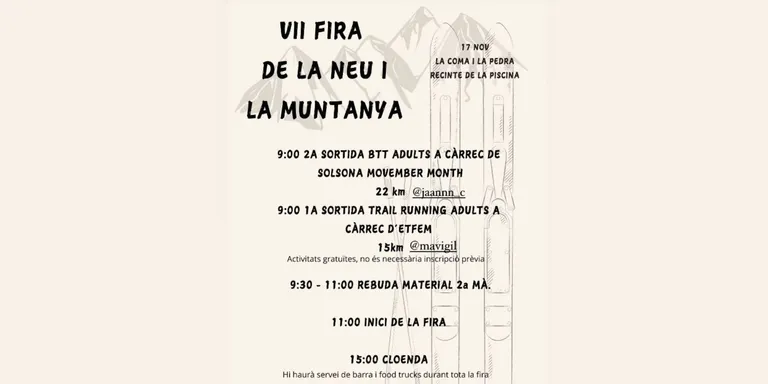 La 8a Fira de la Neu i la Muntanya, aquest diumenge a La Coma, comptarà amb una dotzena d'expositors