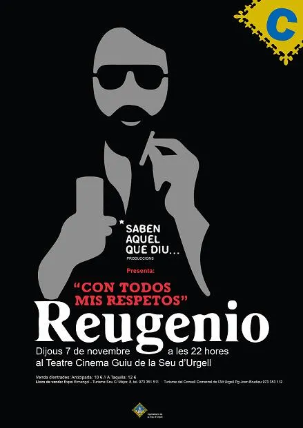 Reugenio porta a la Seu l'espectacle 'Con todos mis respetos'