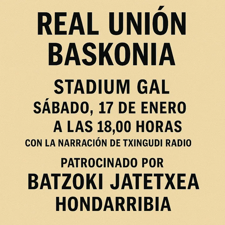 EL REAL UNIÓN JUEGA ÉSTE SÁBADO EN EL STADIUM CONTRA EL BASKONIA A LAS 18,00 TXINGUDI RADIO DIRECTO