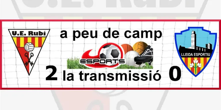 JORNADA 27: UE Rubí - Lleida Esportiu