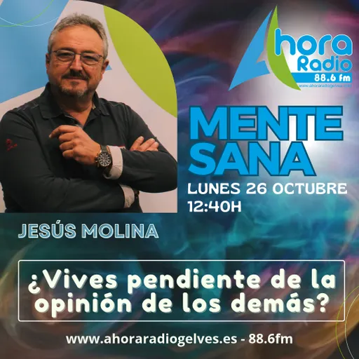 #87 - Mente Sana del 26/10/2026