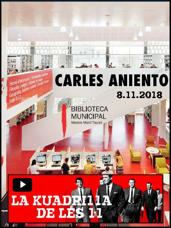 La Kuadrilla de les 11 - CARLES ANIENTO - agenda Biblioteca MMT