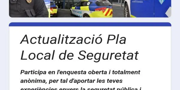 Enquesta oberta a la ciutadania per participar en l'actualització del Pla Local de Seguretat de Torredembarra