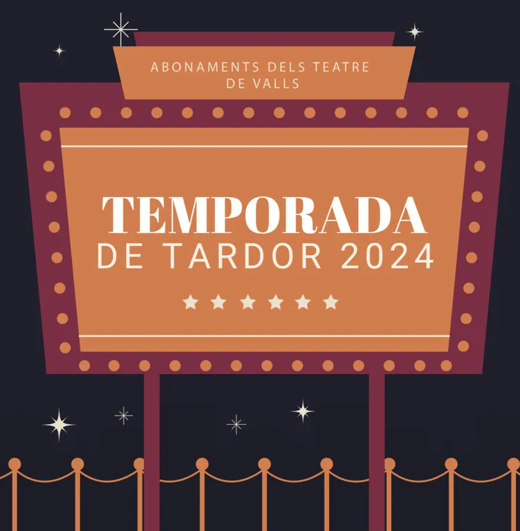Es posen a la venda els abonaments de la temporada de tardor dels Teatres de Valls