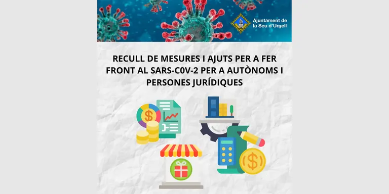 L'Ajuntament de la Seu i el Consell Comarcal recullen mesures per fer front al COVID-19 per a autònoms i persones jurídiques